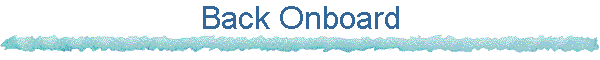Back Onboard